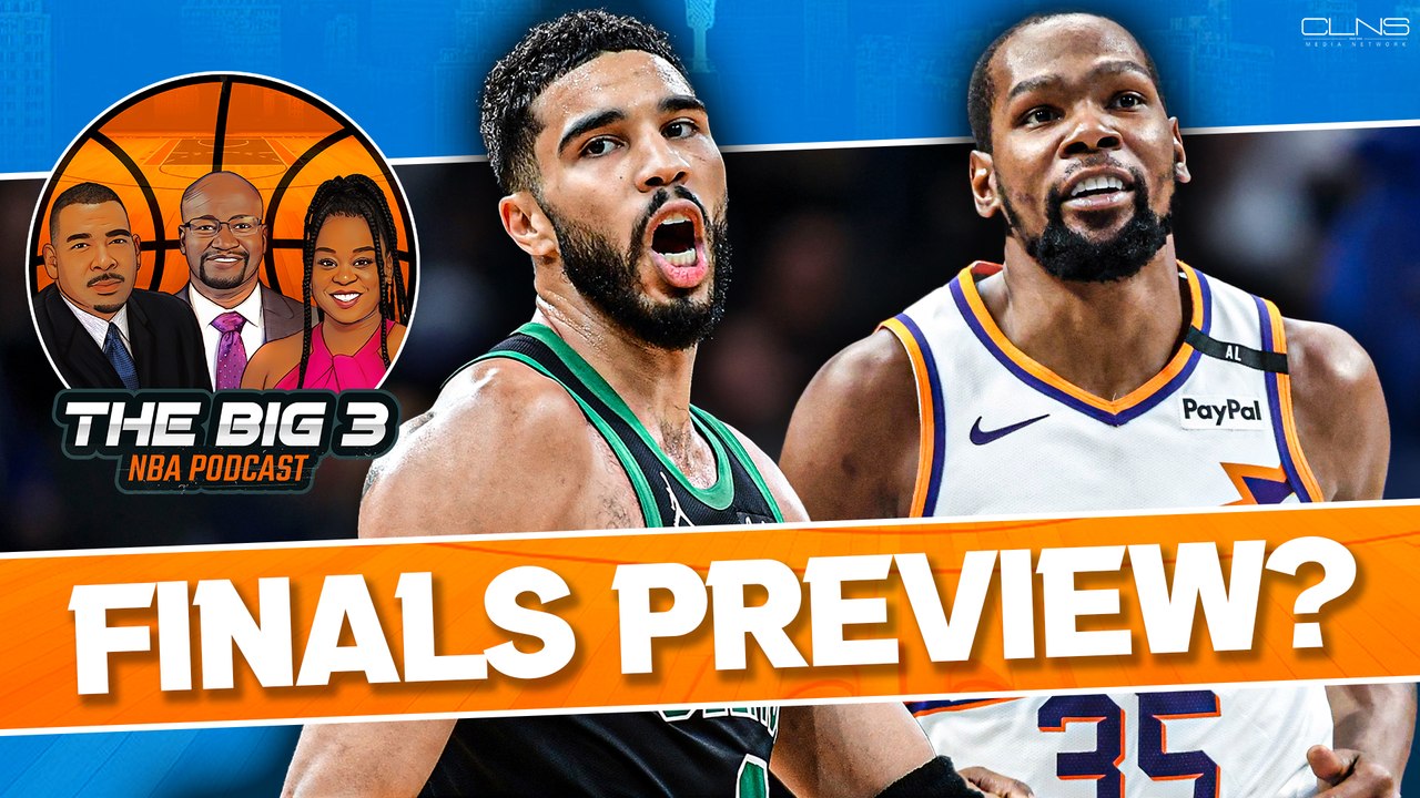 Could Celtics Meet Suns in NBA Finals? | Big 3 NBA Podcast