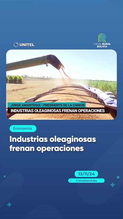 Industrias oleaginosas frenan operaciones