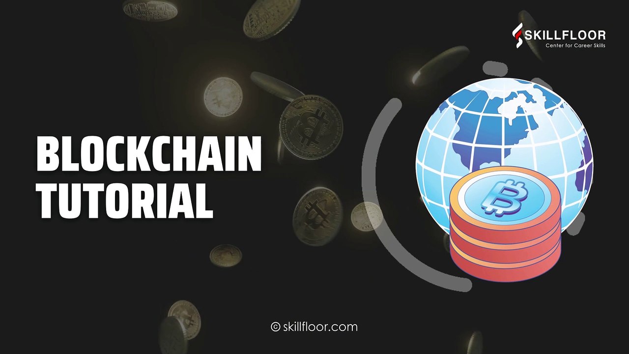 What Blockchain Is and How Does It Work? | Explained Simply! | Skillfloor