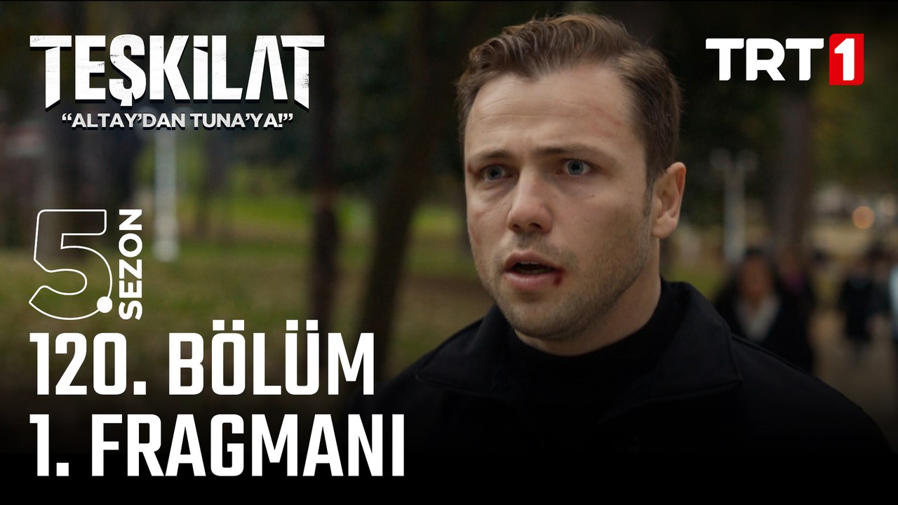 Teşkilat 120. Bölüm Fragmanı