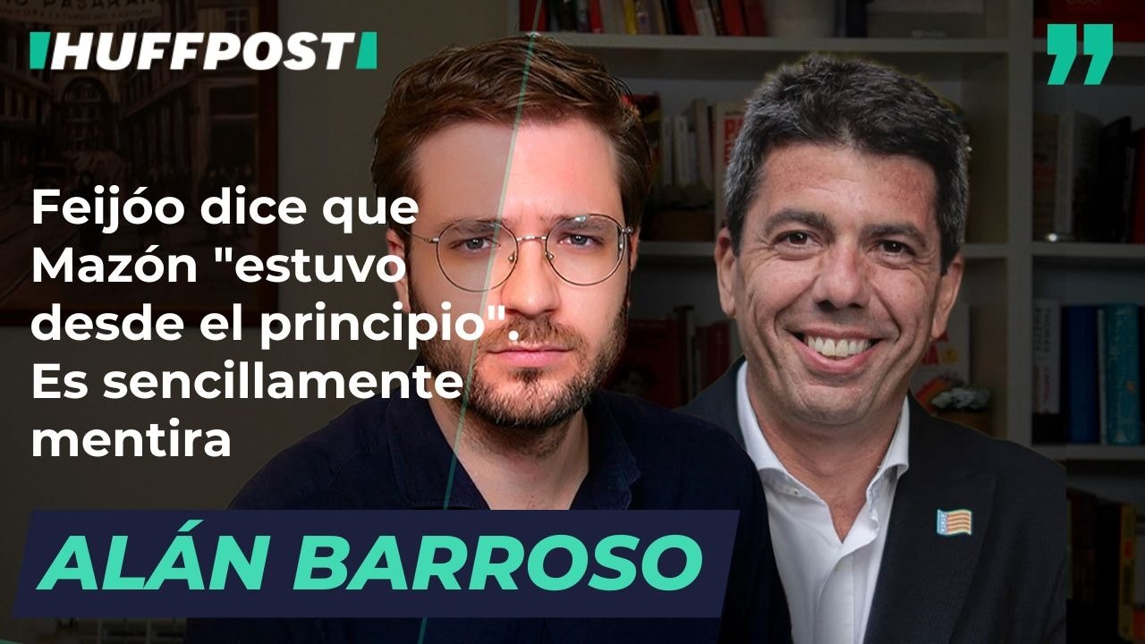 Feijóo dice que Mazón "estuvo desde el principio". Es sencillamente mentira.