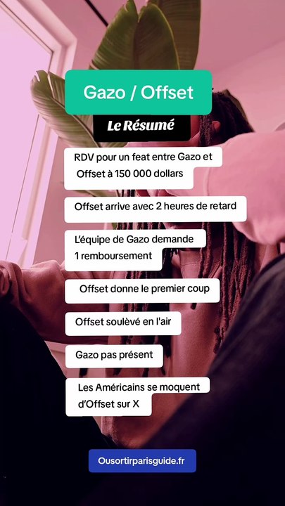 Gazo offset le résumé de l'affaire