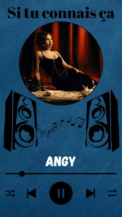 Découverte musicale : Angy