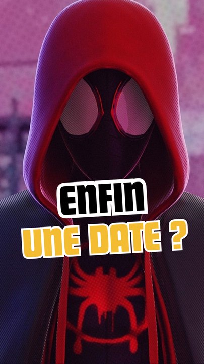 Enfin une date pour le film SPIDER-MAN : BEYOND THE SPIDER-VERSE ?🕷️🔥