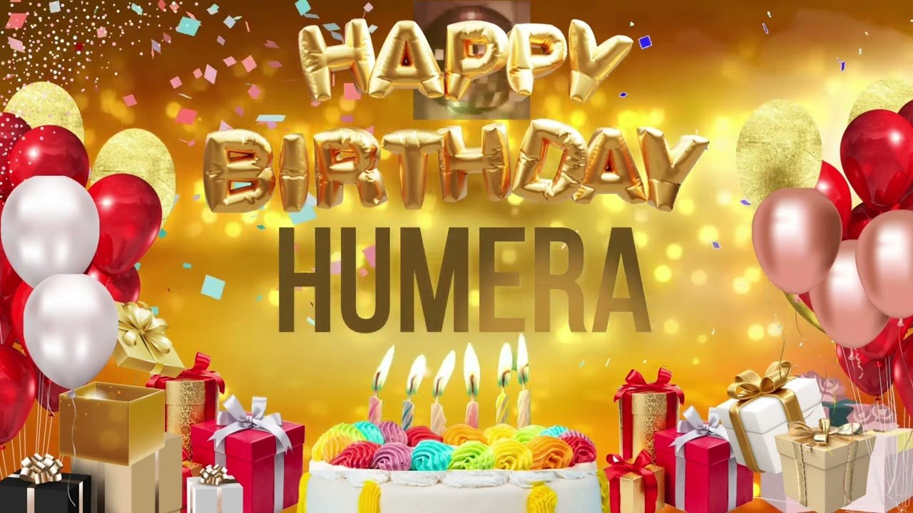 HUMERA - Happy Birthday Humera