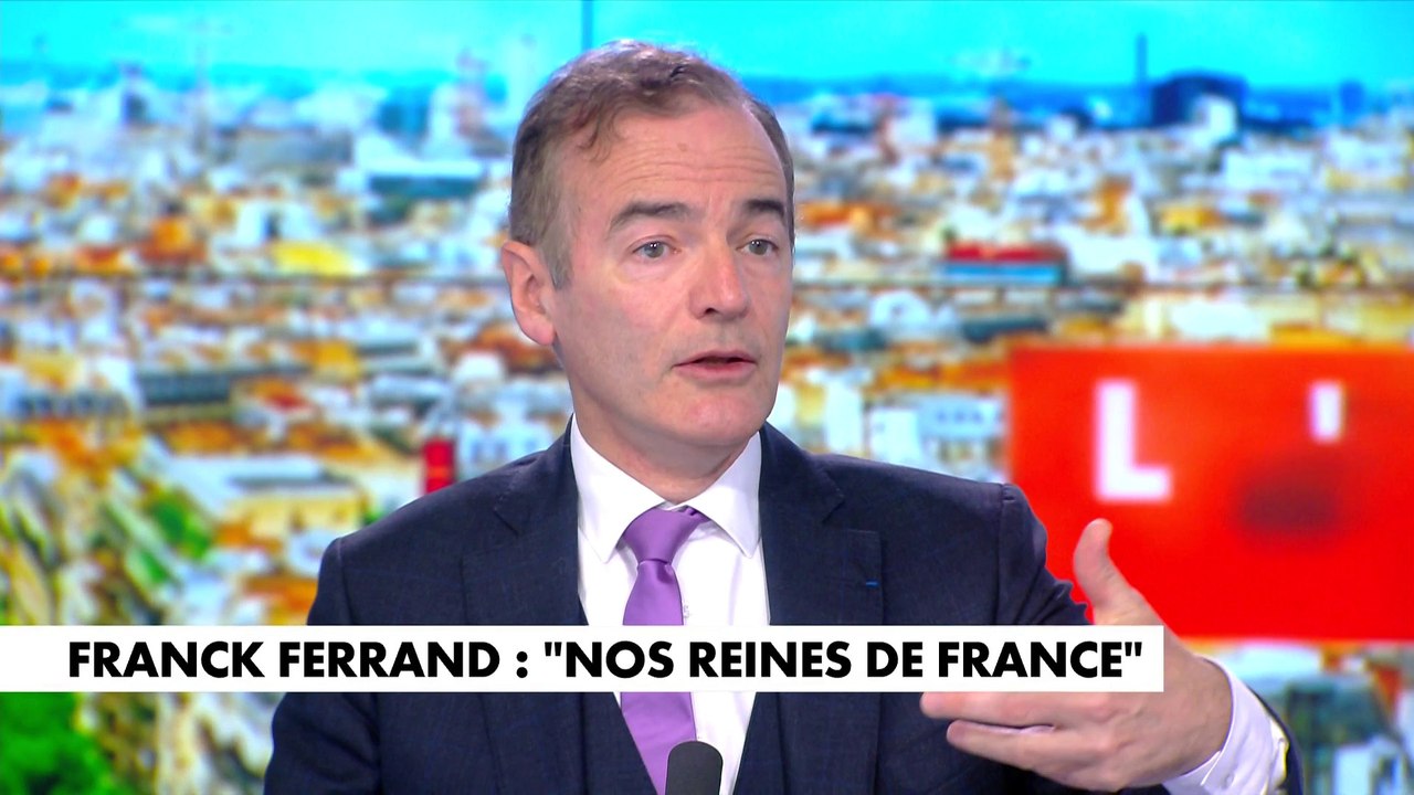 Franck Ferrand : «L’influence des femmes a été très grande dans l’Histoire de France»