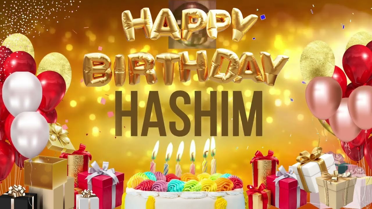 HASHİM - Happy Birthday Hashim