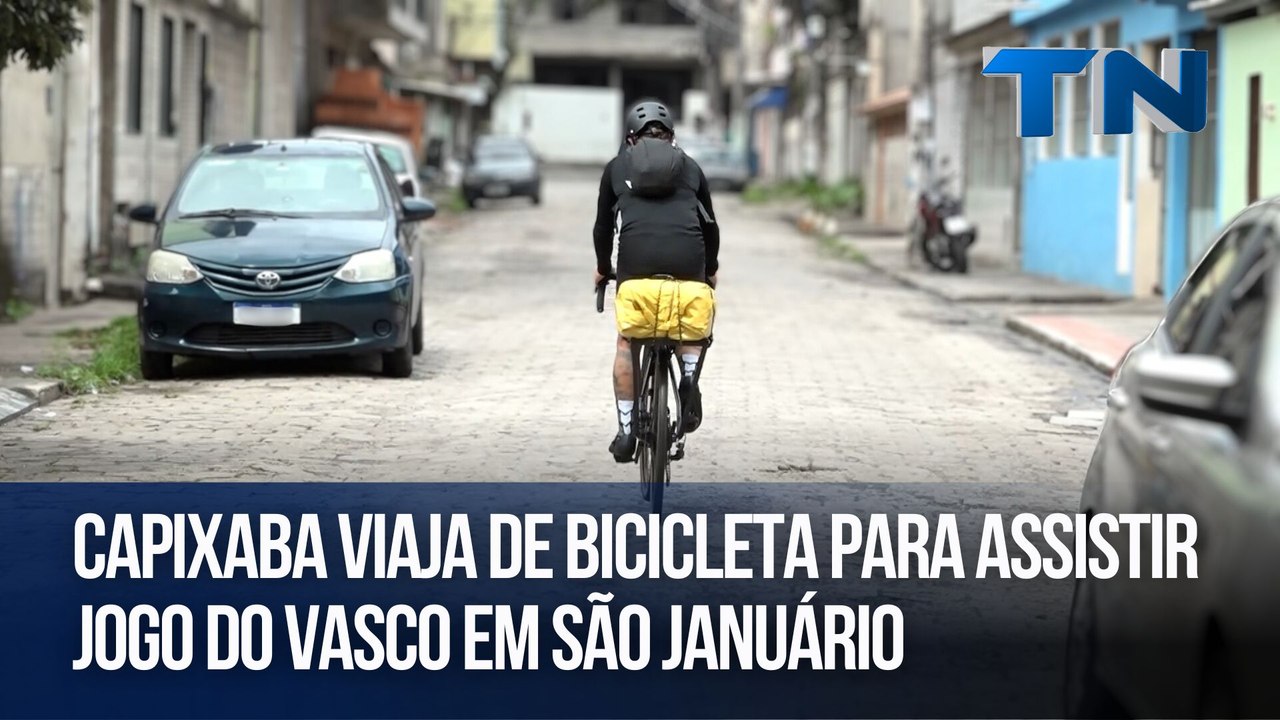 Capixaba viaja de bicicleta para assistir jogo do Vasco em São Januário