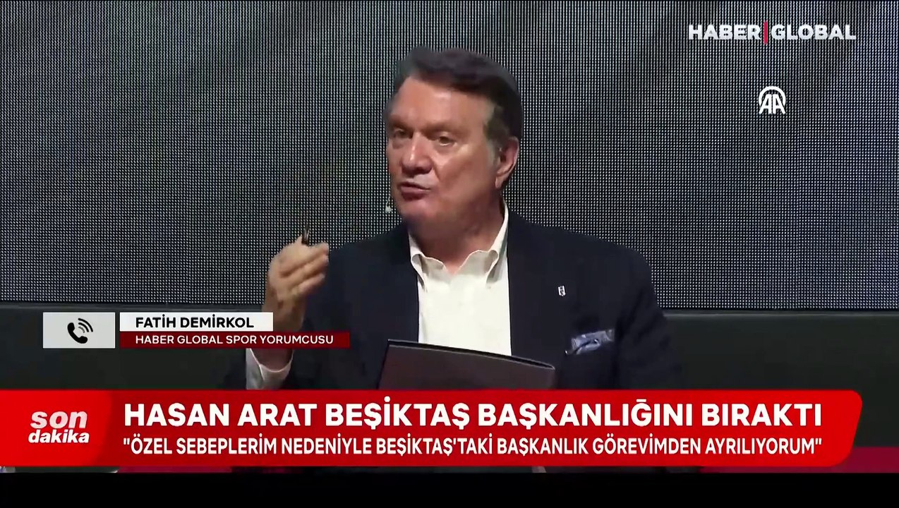 Hasan Arat, Beşiktaş Kulübü başkanlığından istifa etti