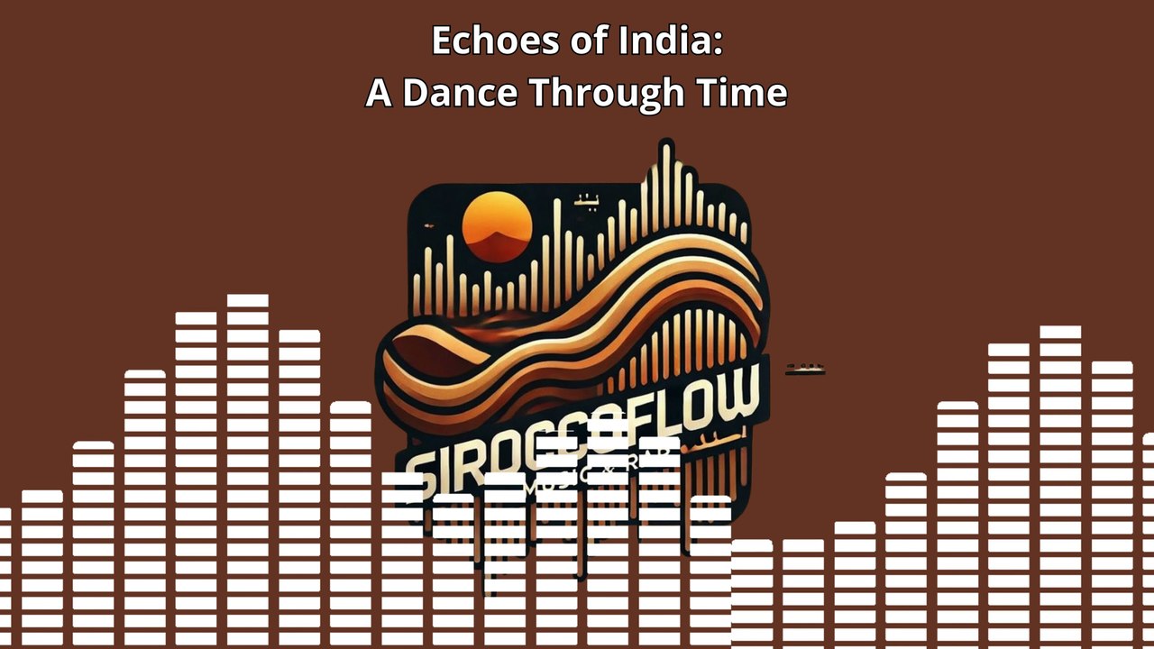 Echoes of India: A Dance Through Time 🇮🇳🎶💃