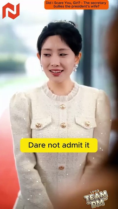 Did I Scare You, Girl - The secretary bullies the