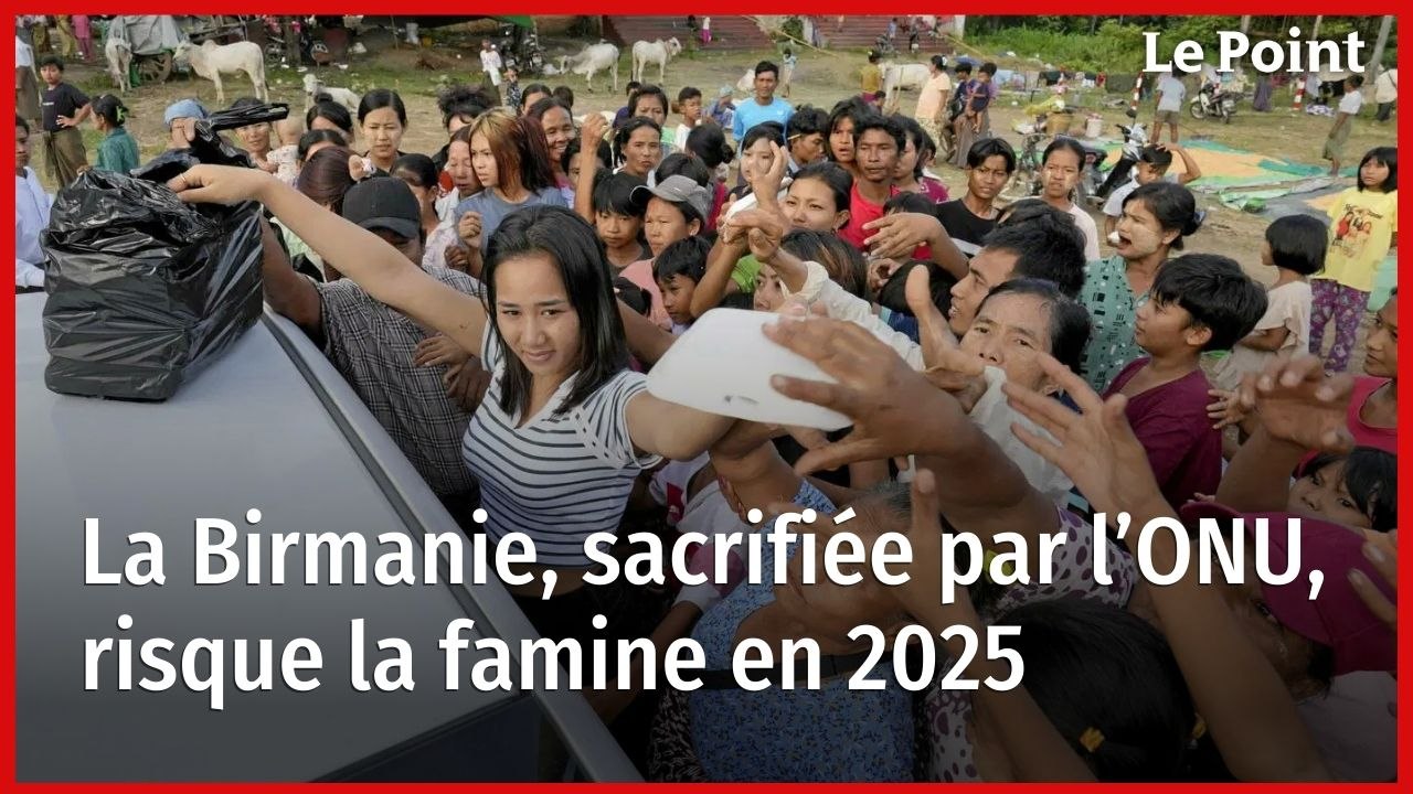 La Birmanie, sacrifiée par l’ONU, risque la famine en 2025