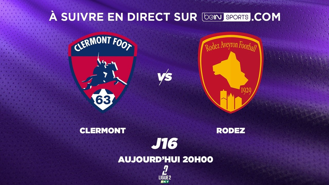 Ligue 2 BKT : Clermont - Rodez en direct vidéo