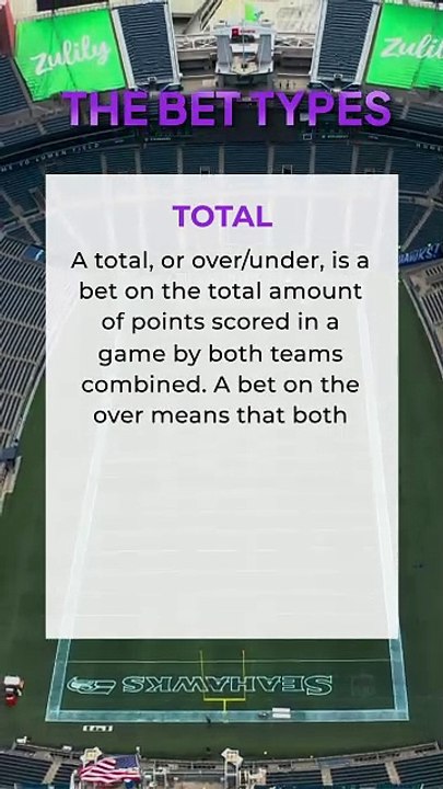 The Bet Types: Total