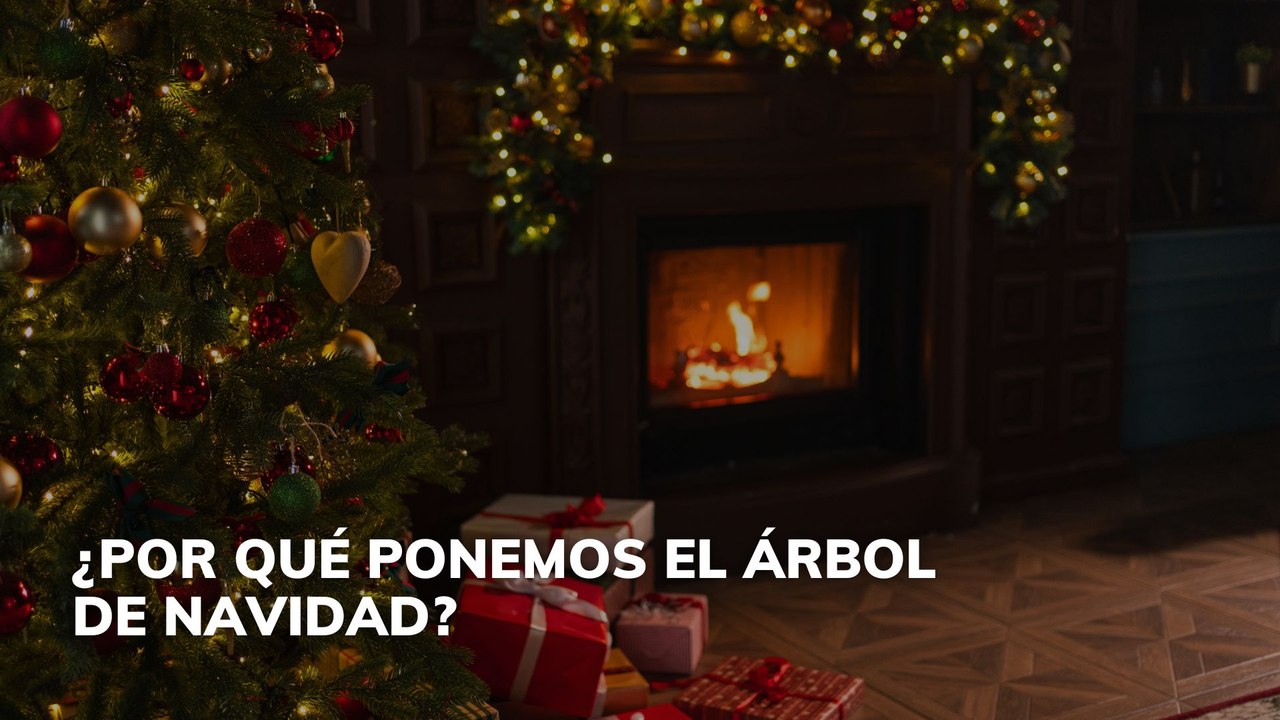 ¿Por qué ponemos el árbol de Navidad?
