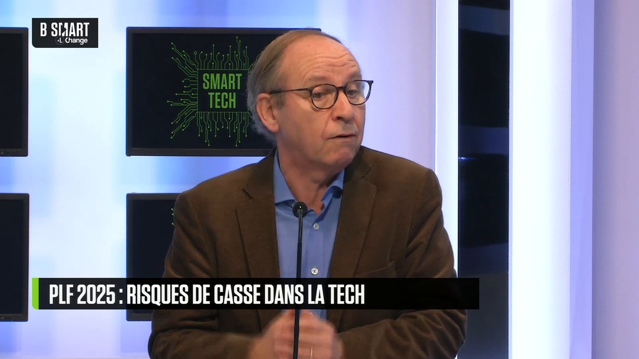 SMART TECH - PLF 2025 : risque de casse dans la tech