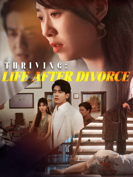 Thriving After Divorce (2024) 🎬 Full Chinese Drama Movie - Love, Revenge & New Beginnings