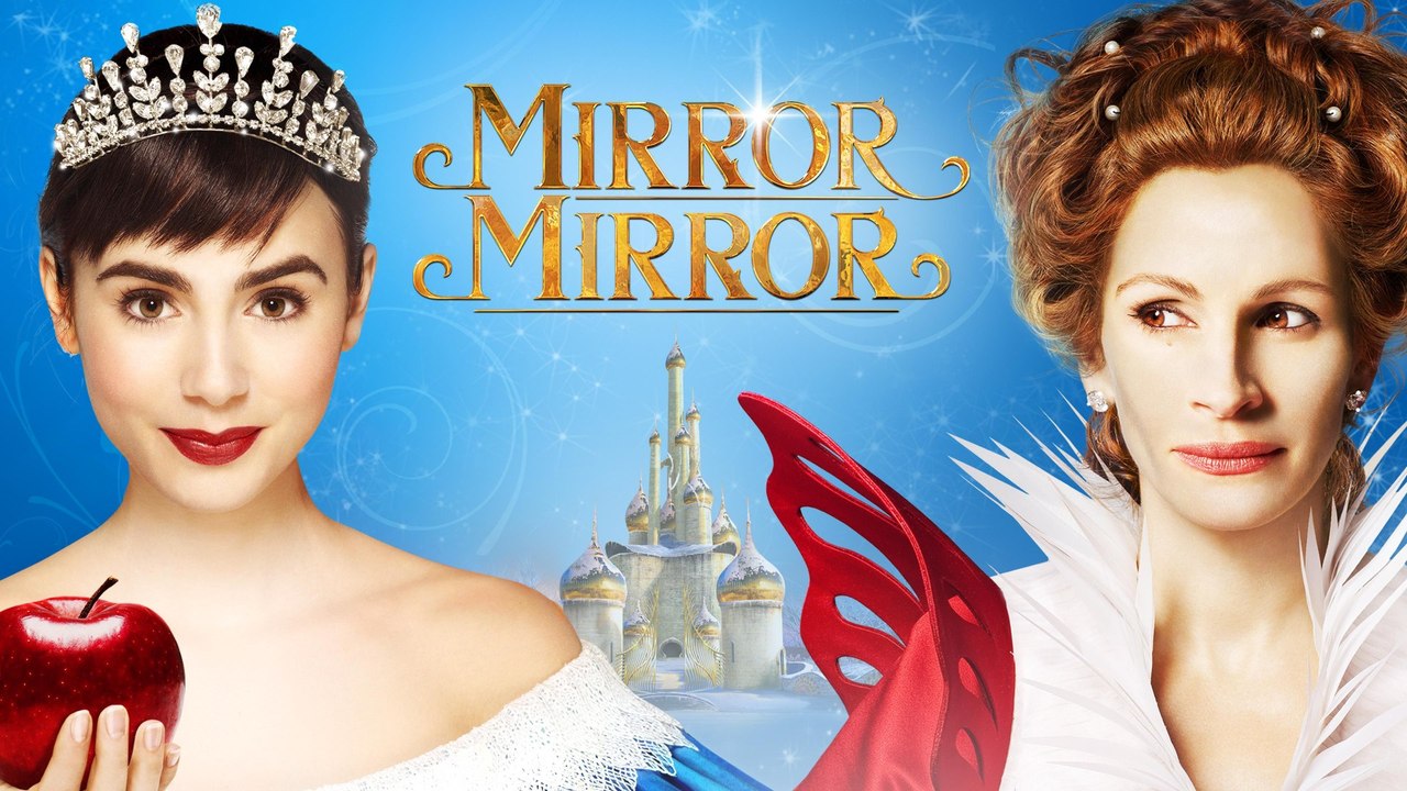 Mirror Mirror (2012)