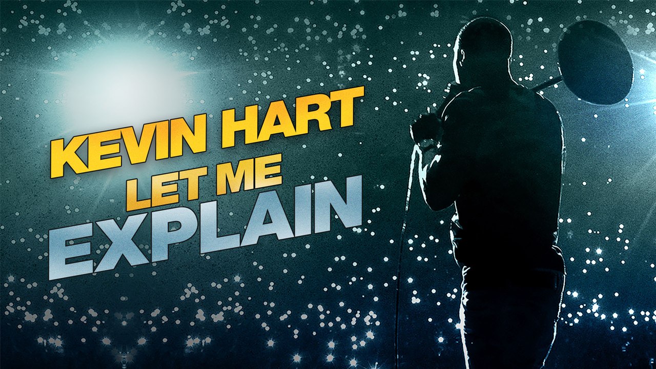 Kevin Hart Let Me Explain (2013)