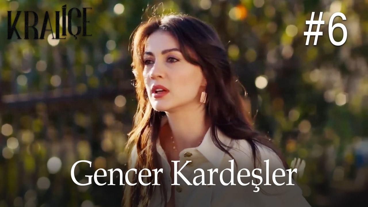 Gencer Kardeşler #6