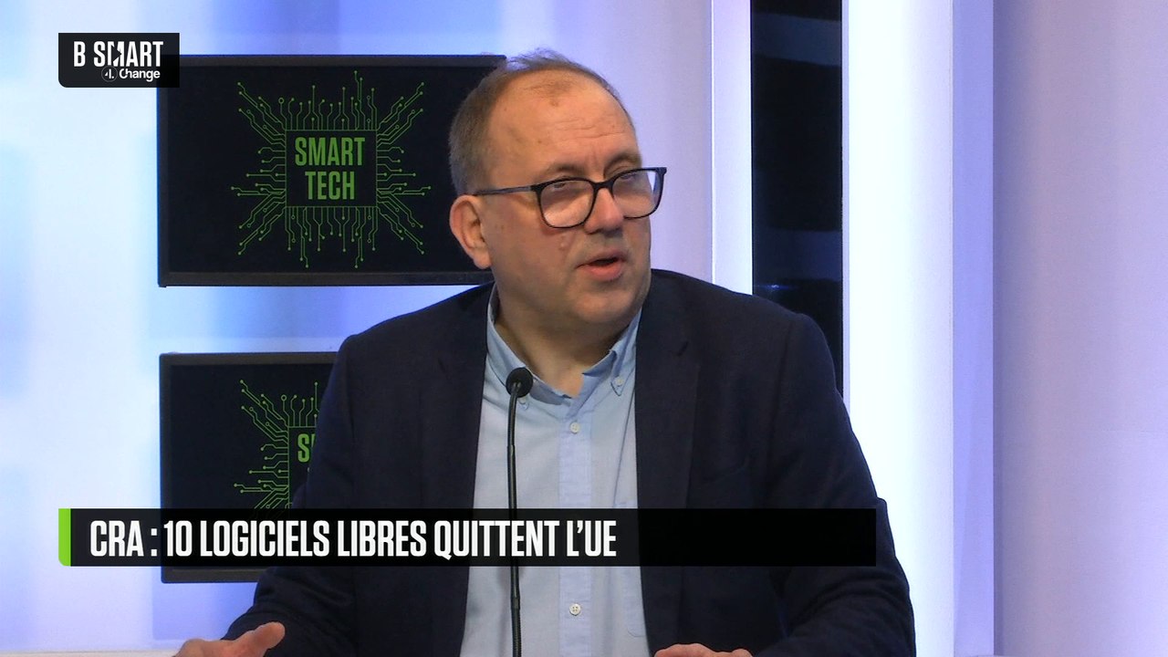 SMART TECH -  Cyber resilience act, la fuite des logiciels libres