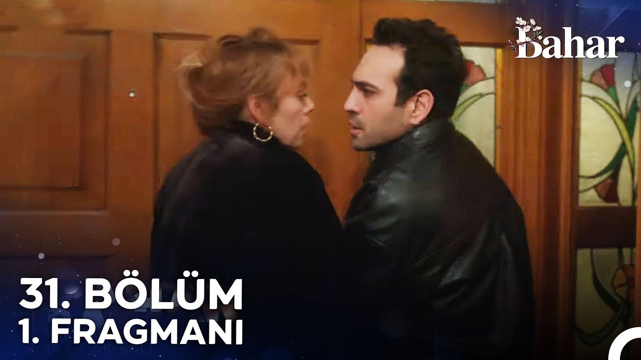 Bahar 31. Bölüm 1. Fragmanı