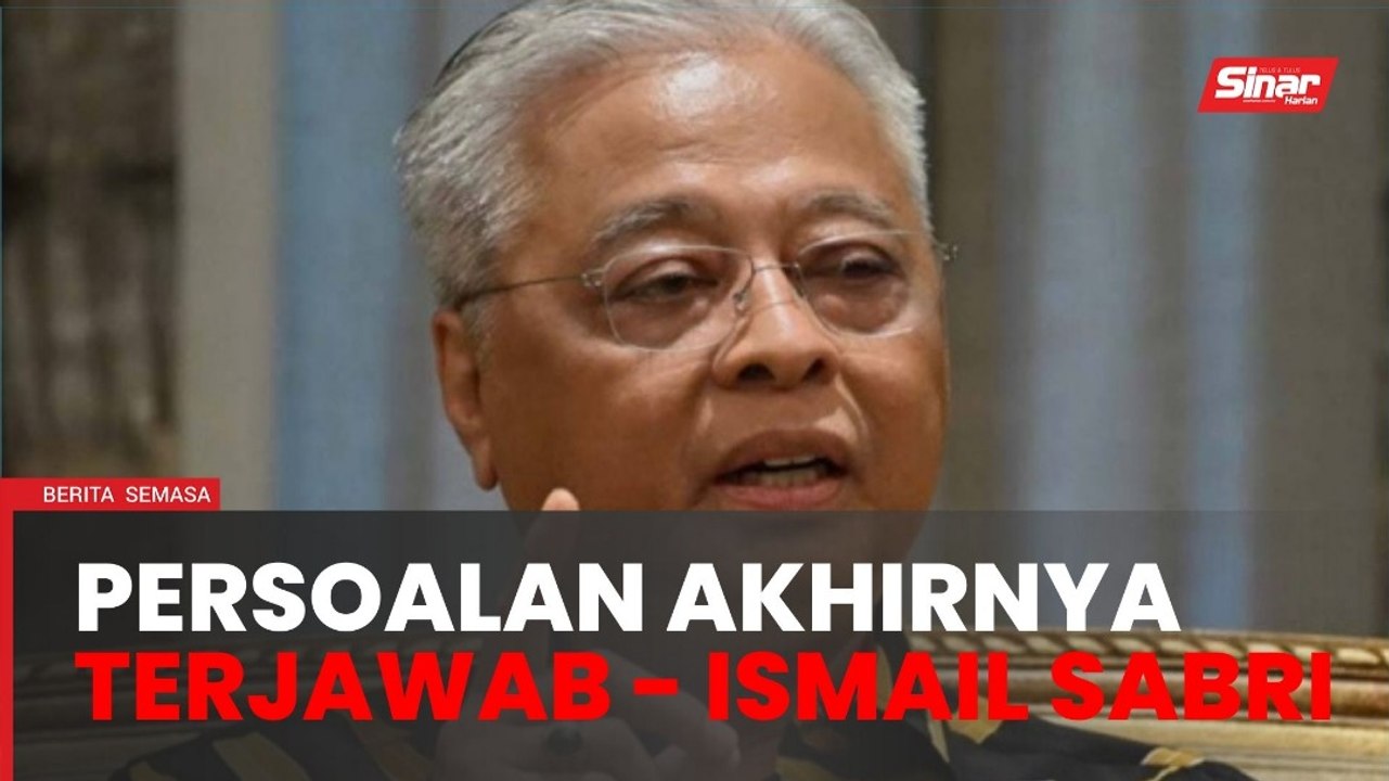 'Semoga Titah Adendum dapat dilaksanakan segera' - Ismail Sabri