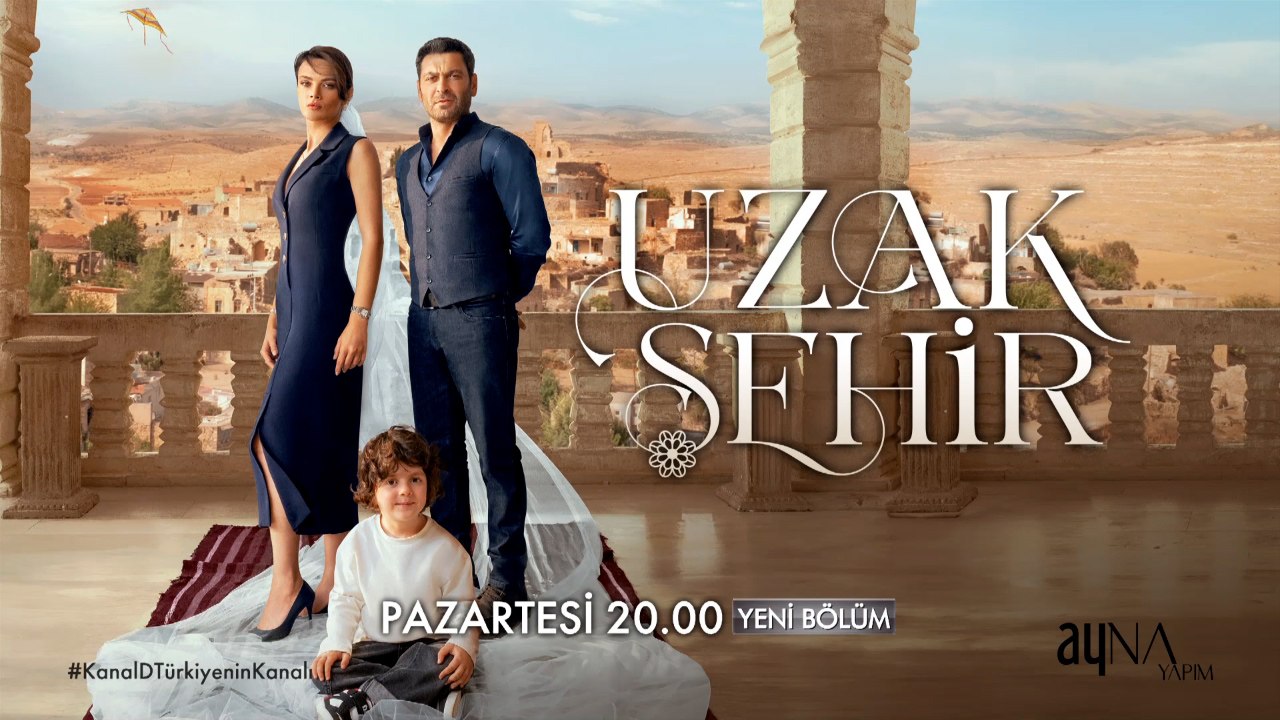 Uzak Şehir yeni fragman yayınlandı: "Aşıksan Cesur Olmak Zorundasın!"