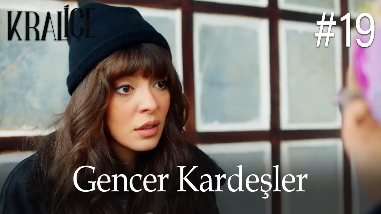 Gencer Kardeşler #19