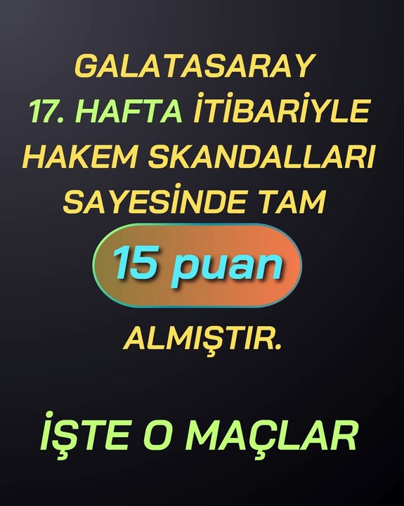 Galatasaray'ın hakem hataları sonucunda aldığı puanlar