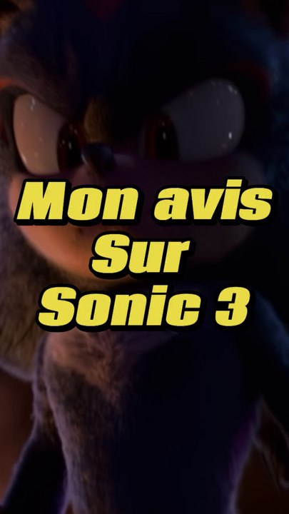 J’ai vu Sonic 3