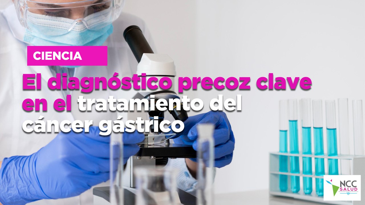 El diagnóstico precoz clave en el tratamiento del cáncer gástrico