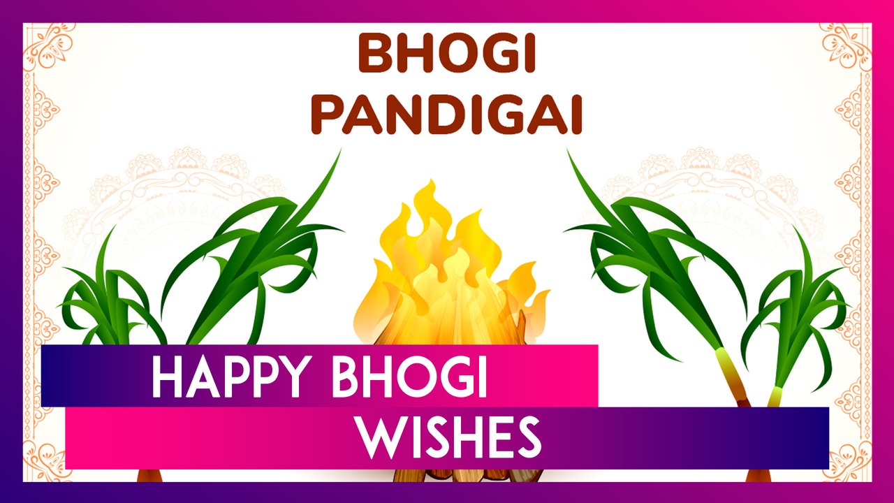 Happy Bhogi 2025 Wishes, Messages, Quotes And Greetings To Mark The Beginning Of Pongal