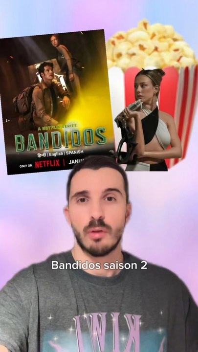 Bandidos saison 2 sur Netflix, mon avis 🍿