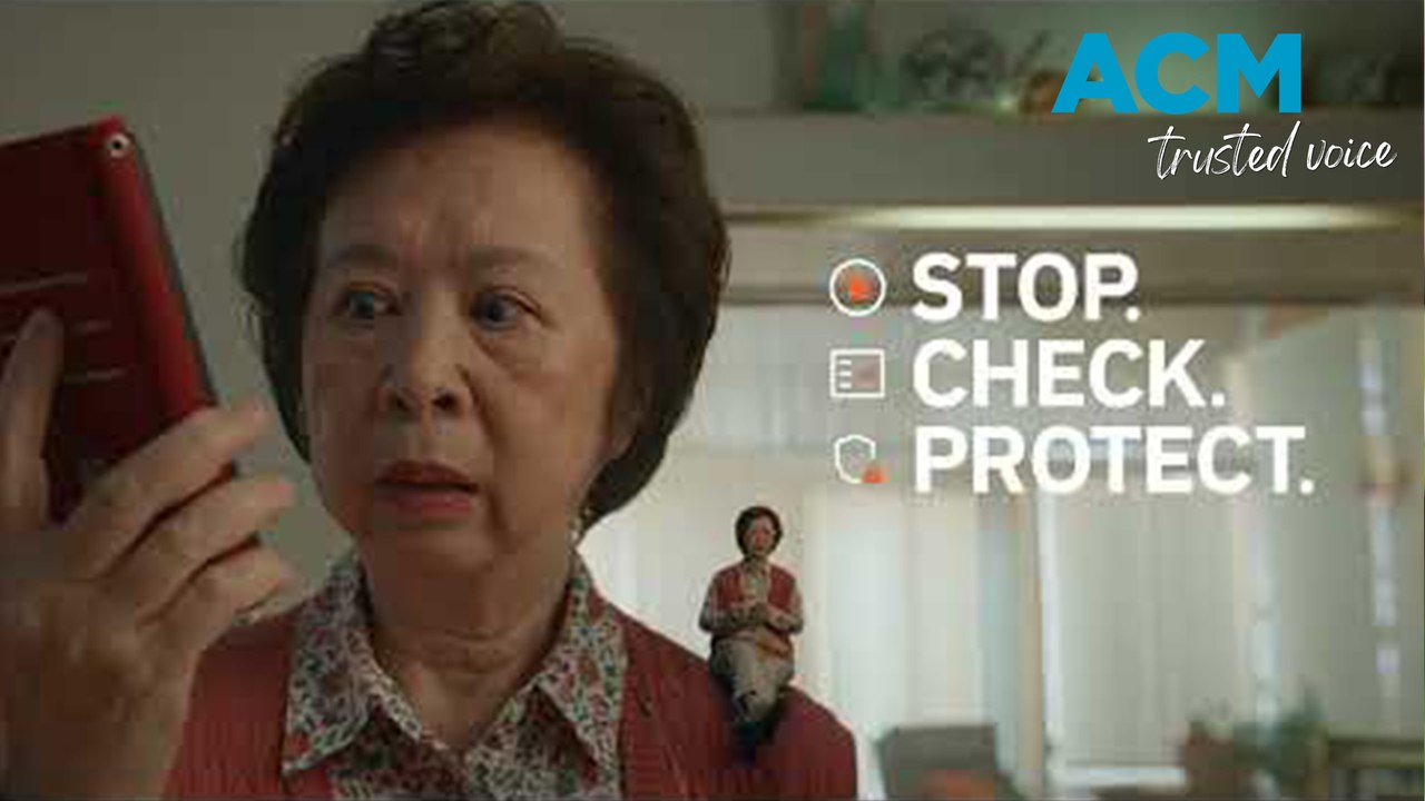 ‘Stop. Check. Protect': Australian government’s scam warning ads
