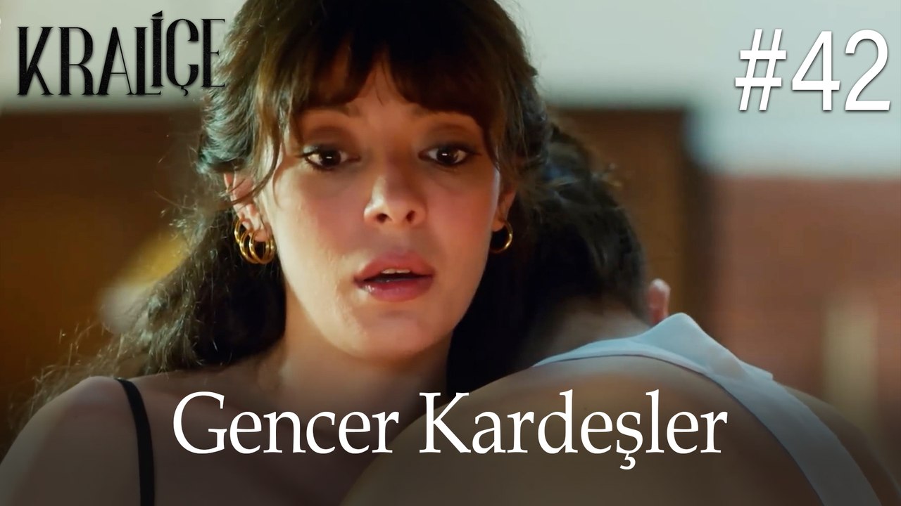 Gencer Kardeşler #42