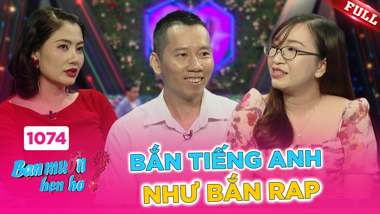 Bạn Muốn Hẹn Hò - Tập 1074