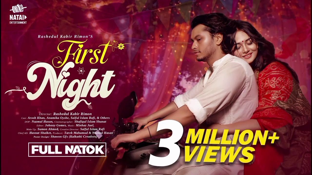 First Night | ফার্স্ট নাইট । Arosh Khan | Anamika Oyshe | Bangla New Natok 2025 | Full Drama