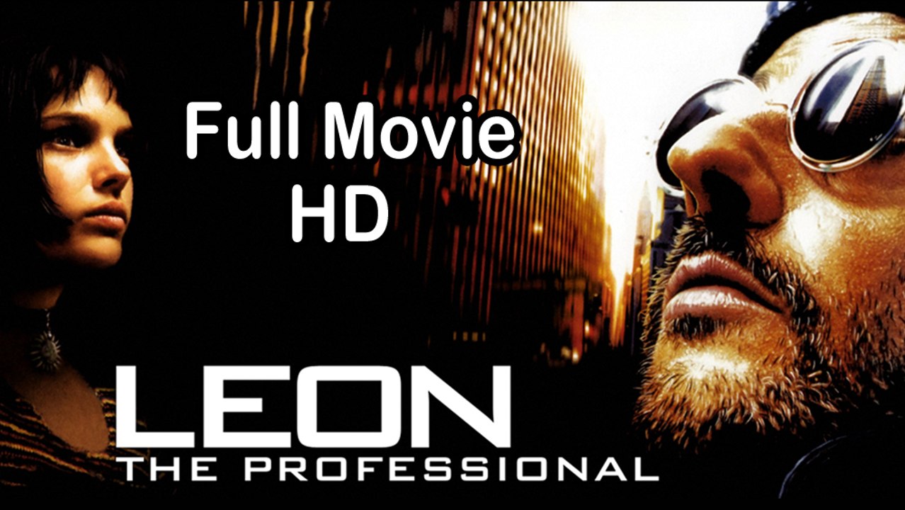 Léon: The Professional (1994) Full Movie HD