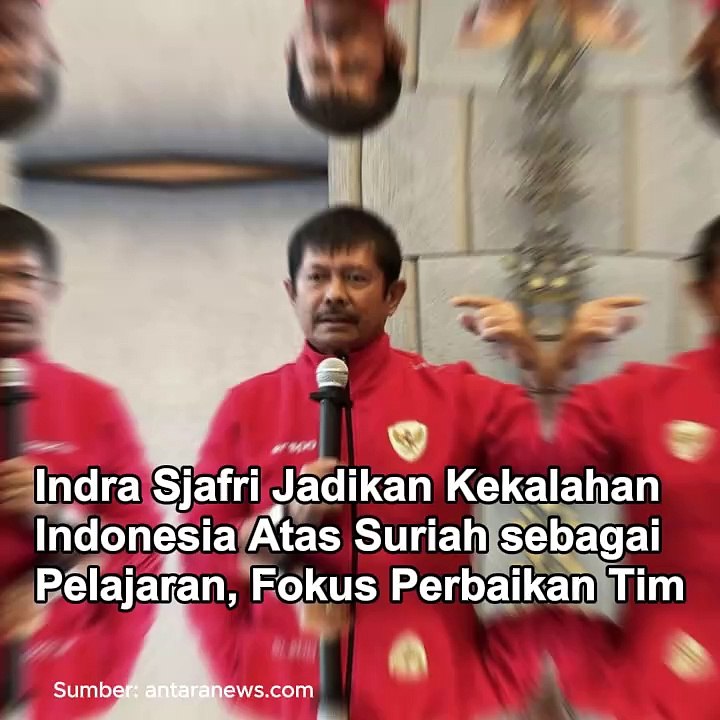 Indra Sjafri Jadikan Kekalahan Indonesia Atas Suriah sebagai Pelajaran, Fokus Perbaikan Tim