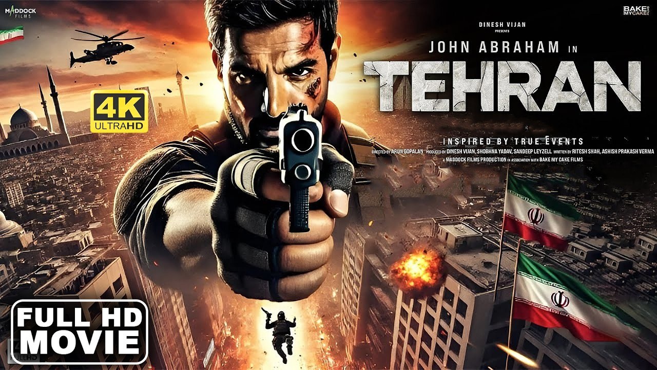 Tehran (2025) John Abraham New Released Full Action Movie - New Bollywood Action Movie 2025
