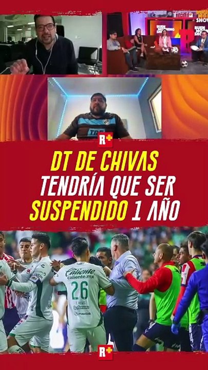 DT de Chivas podría ser suspendido un año