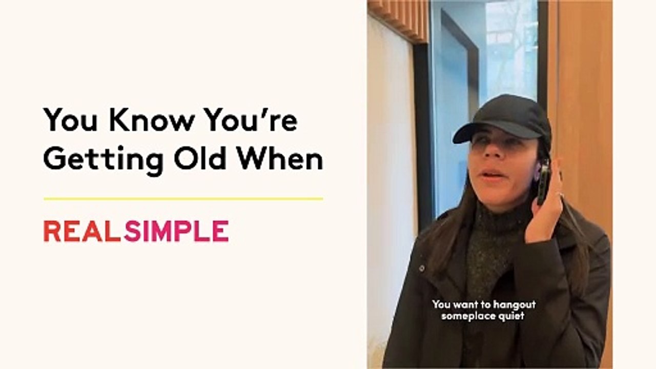 You Know You're Getting Old When