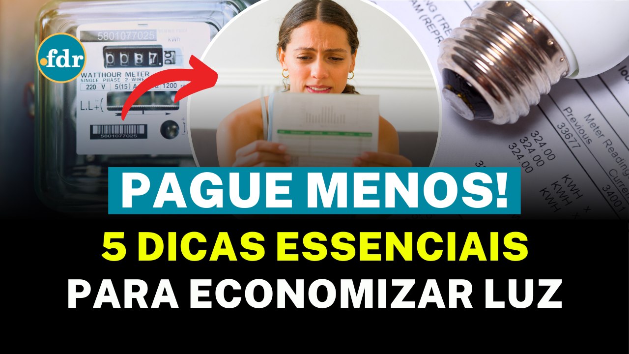 CONTA DE LUZ CADA VEZ MAIS CARA? Veja 5 DICAS ESSENCIAIS para ECONOMIZAR e pagar menos!