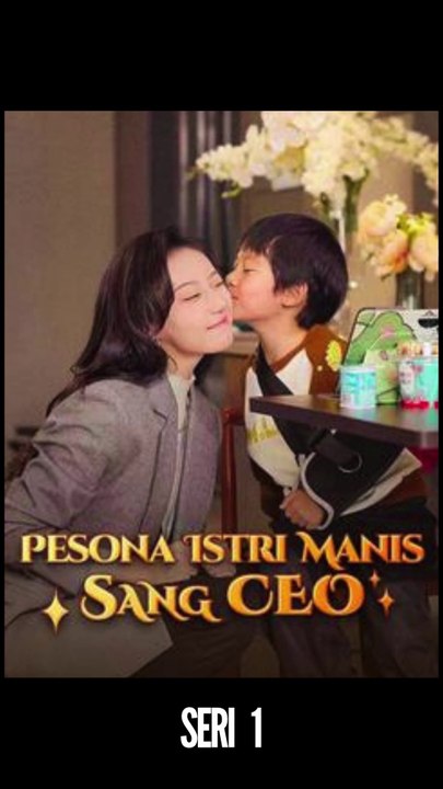 Seri 1 / 80 - Pesona Istri Manis Sang CEO - Serial Drama China