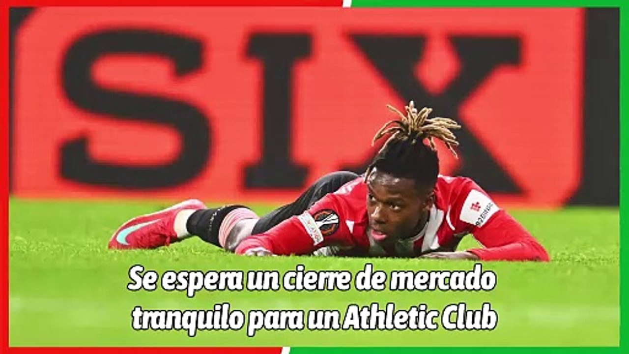 Nico Williams es el fichaje