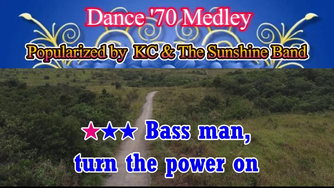 KC & The Sunshine Band Dance 70 Medley Video Karaoke