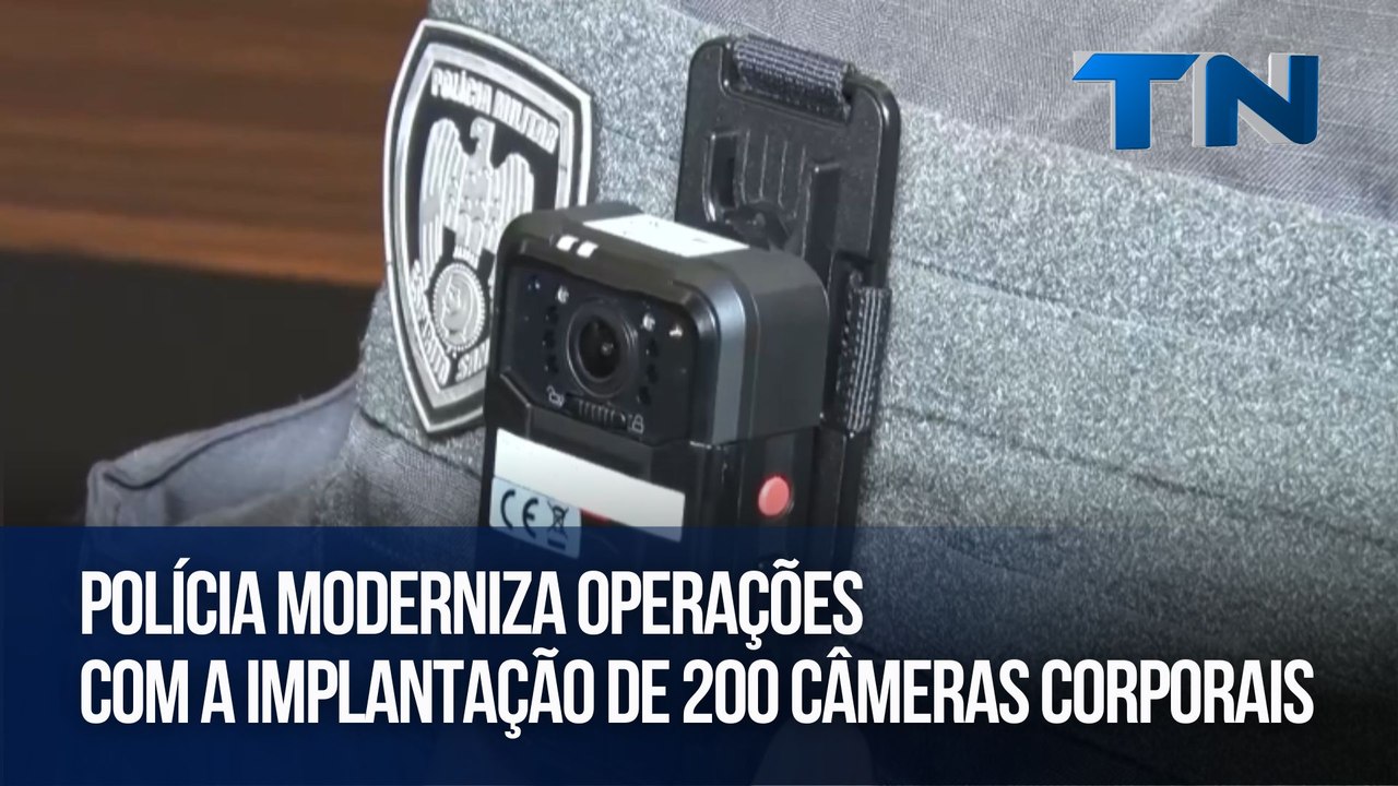Polícia moderniza operações com a implantação de 200 câmeras corporais