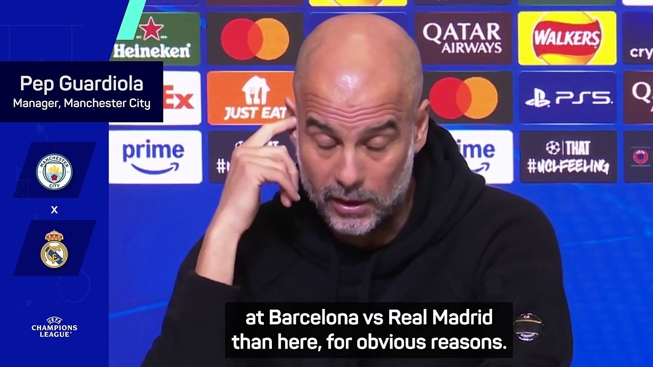 Guardiola explains difference between El Clasico and Man City vs Real Madrid