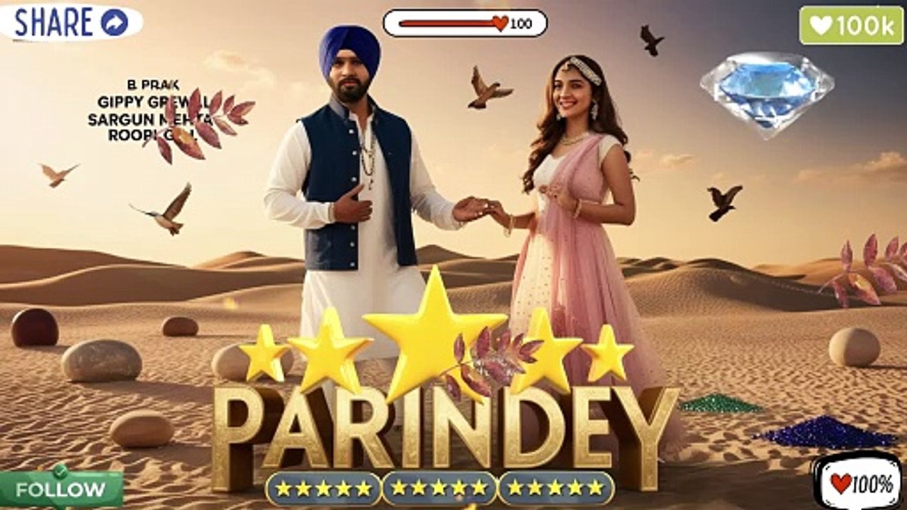 Parindey Hiphop B Praak  Gippy Grewal,